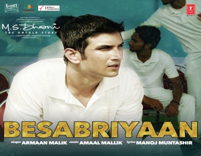 “Besabriyaan” from 'M S Dhoni: The Untold Story' out now